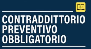 Il contradditorio preventivo nei Tributi Locali